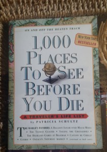 only 999 more places to go!  A great guide if you have the time and $$$