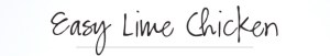 Easy-Lime-Chicken-3 - Copy - Copy